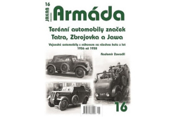 Zavadil Radomír - Armáda č.16 - Terénní automobily značek Tatra, Zbrojovka a Jawa