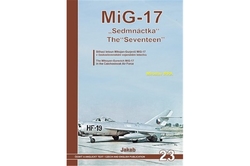Irra Miroslav - MiG-17 - Sedmnáctka / The Seventeen