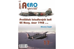 Šnajdr Miroslav - AEROspeciál č.17 - Protiútok letadlových lodí US Navy, únor 1942 2. část