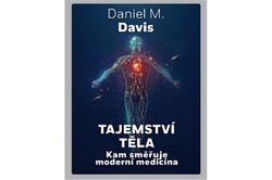 Davis Daniel M. - Tajemství těla