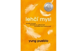 Pueblo Yung - Lehčí mysl