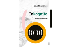 Eagleman David - Inkognito aneb Tajný život mozku