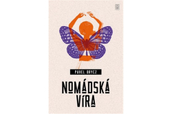 Brycz Pavel - Nomádská víra