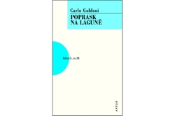 Goldoni Carlo - Poprask na laguně