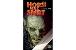Jukl Zdeněk - Horší než smrt