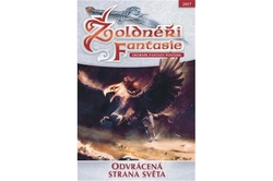 Žoldnéři fantazie Odvrácená strana světa