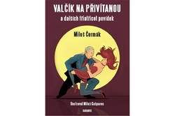 Čermák Miloš - Valčík na přivítanou