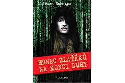 Sobotka Oldřich - Hrnec zlaťáků na konci duhy