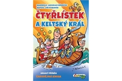 Němeček Jaroslav, Poborák Jiří - Čtyřlístek a keltský král