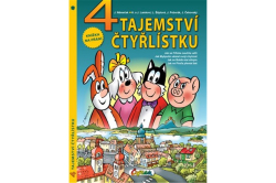 Němeček Jaroslav, Štíplová Ljuba, Lamkovi H. a J. Poborák Jiří, Čehovský Jiří - 4 Tajemství Čtyřlístku (2. vydání)