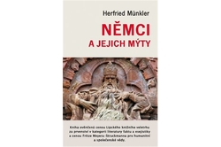 Münkler Herfried - Němci a jejich mýty