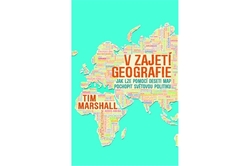Marshall Tim - V zajetí geografie