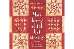 Gounelle Laurent - CD - Muž, který chtěl být šťastný