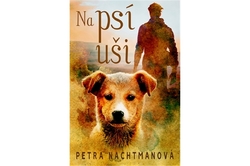 Nachtmanová Petra - Na psí uši