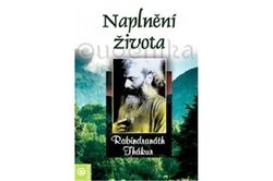 Rabíndranáth Thákur - Naplnění života