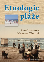 Lozoviuk, Petr - Etnologie pláže