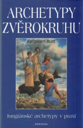 Burt, Kathleen - Archetypy zvěrokruhu