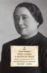 Baderová, Marie - Život a láska v nacistické Praze