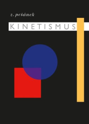Pešánek, Zdeněk - Kinetismus