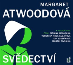 Atwoodová, Margaret - Svědectví