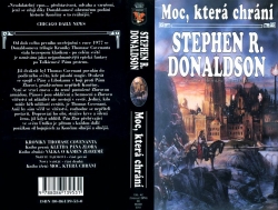 DONALDSON Stephen R. - Moc, která chrání