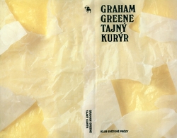 GREENE Graham - Tajný kurýr