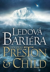 Douglas Preston, Lincoln Child - Ledová bariéra