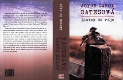 OATESOVÁ Joyce Carol - Lístek do ráje