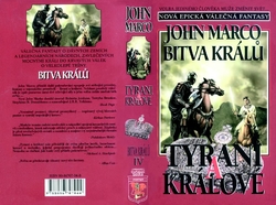 MARCO John - Tyrani a králové 4 - Bitva králů