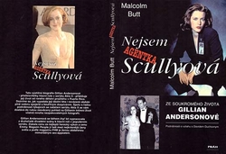BUTT Malcolm - Nejsem agentka Scullyová