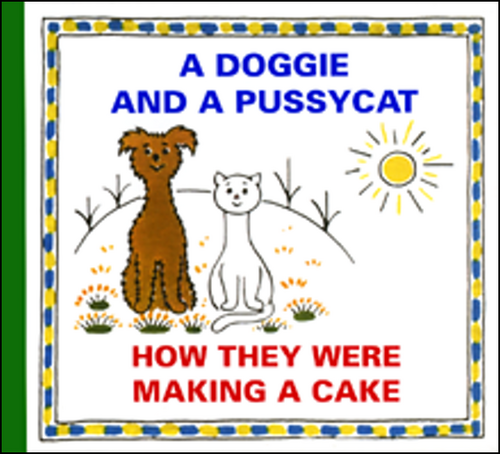 Čapek, Josef - A Doggie and a Pussycat How They Were Making a Cake