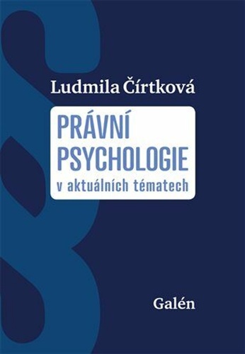 Čírtková, Ludmila - Právní psychologie