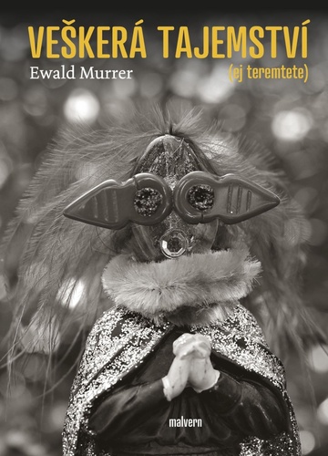 Murrer, Ewald - Veškerá tajemství