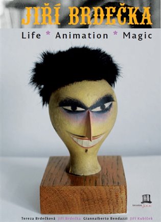 Brdečka, Jiří - Jiří Brdečka: Life-Animation-Magic