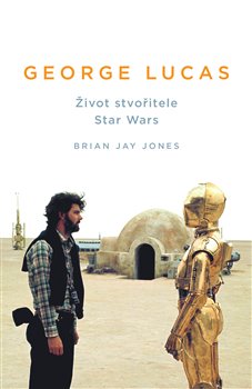 Jones, Brian Jay - George Lucas