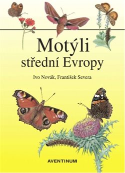 Novák, Ivo - Motýli střední Evropy