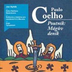 Coelho, Paulo - Poutník: Mágův deník