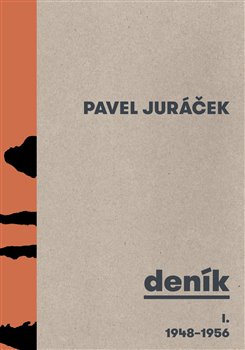Juráček, Pavel - Deník I. 1948-1956
