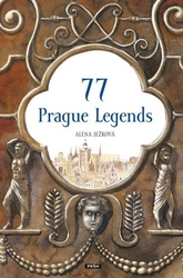 Ježková, Alena; Fučíková, Renáta - 77 Prague Legends
