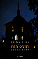 Cílek, Václav - Makom