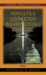 Mann, Nicholas R. - Posvátná geometrie Washingtonu