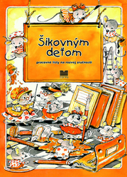 Drozdík, Katalin - Šikovným deťom