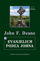 Deane, John F. - Evanjelium podľa Johna