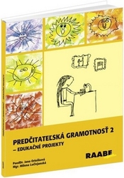 Oriešková, Jana; Lučivjanská, Milena - Predčitateľská gramotnosť 2