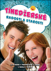 Tinedžerské radosti a starosti