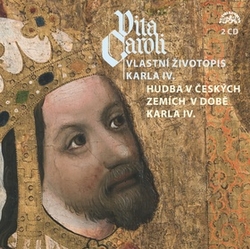 Kačer, Jan; Divíšková, Nina - Vita Caroli Vlastní životopis Karla IV.