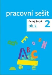 Chroboková, Dagmar; Tučková, Kristýna; Topil, Zdeněk - Český jazyk 2 pracovní sešit Díl 2.