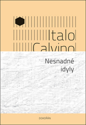 Calvino, Italo - Nesnadné idyly
