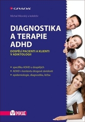 Miovský, Michal - Diagnostika a terapie ADHD