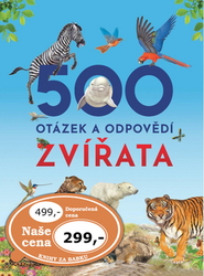 500 otázek a odpovědí Zvířata